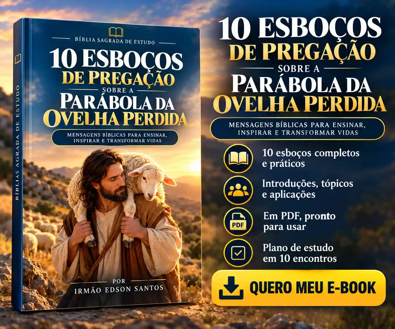 E-book com 10 Esboços de Pregação sobre a Parábola da Ovelha Perdida, por Irmão Edson Santos